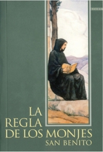 La Regla de los monjes