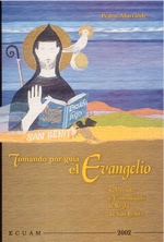 Tomando por guía el Evangelio