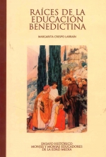 Raíces de la educación benedictina