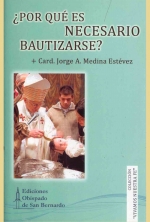¿Por qué es necesario bautizarse?